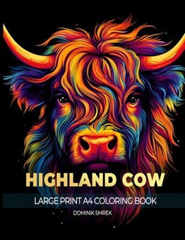 Paperback Scottish Highland Cow: A Large Print A4 Colouring Book