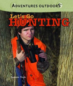 Library Binding Let's Go Hunting Book