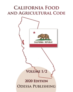 Paperback California Food and Agricultural Code 2020 Edition [FAC] Volume 1/2 Book