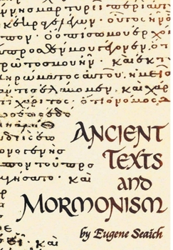 Hardcover Ancient Texts and Mormonism Book