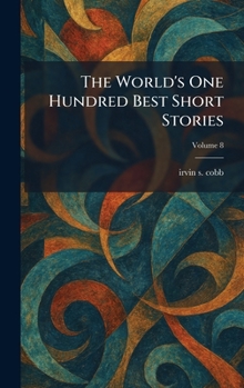 Hardcover The World's One Hundred Best Short Stories Book