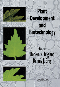Hardcover Plant Development and Biotechnology Book