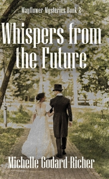 Hardcover Whispers from the Future Book