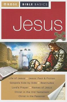 Paperback Jesus (Rose Bible Basics) Book