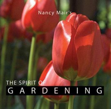Hardcover The Spirit of Gardening Book