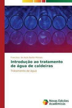 Paperback Introdução ao tratamento de água de caldeiras [Portuguese] Book