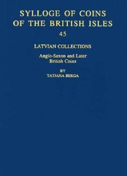 Hardcover Latvian Collections: Anglo-Saxon and Later British Coins Book
