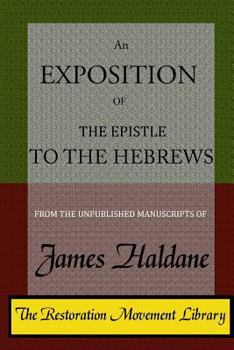 Paperback An Exposition of the Epistle to the Hebrews Book