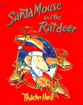 Hardcover Santa Mouse and the Ratdeer Book