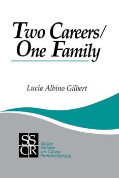 Paperback Two Careers, One Family: The Promise of Gender Equality Book