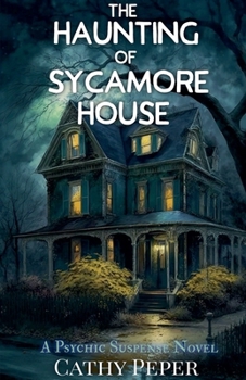Paperback The Haunting of Sycamore House Book