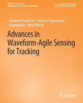 Paperback Advances in Waveform-Agile Sensing for Tracking Book