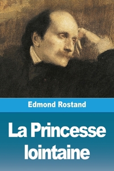 Paperback La Princesse lointaine [French] Book