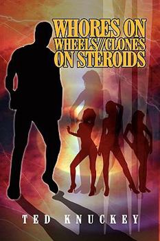 Hardcover Whores on Wheels Clones on Steroids Book