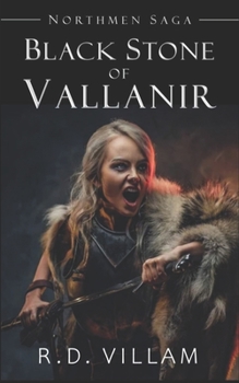 Paperback Black Stone of Vallanir: Northmen Saga Book One Book