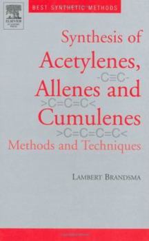 Hardcover Best Synthetic Methods: Acetylenes, Allenes and Cumulenes Book