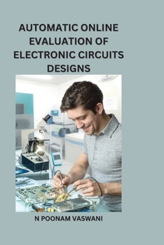 Paperback Automatic Online Evaluation of Electronic Circuits Designs Book