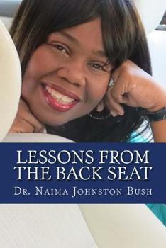 Paperback Lessons From The Back Seat: Or, How I Learned To Be A Wife Book