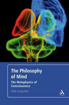 Paperback Philosophy of Mind: The Metaphysics of Consciousness Book