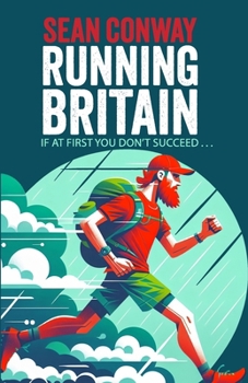 Paperback Running Britain: The final leg of the world's first length of Britain triathlon Book