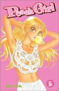 Peach Girl, Volume 5 - Book #5 of the Peach Girl