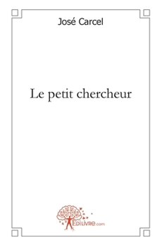 Paperback Le petit chercheur [French] Book