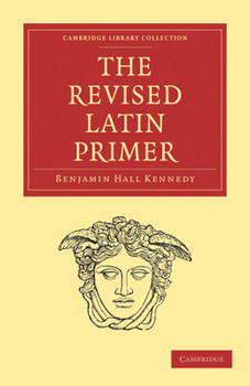 Paperback The Revised Latin Primer Book