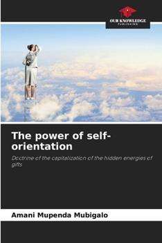 Paperback The power of self-orientation Book