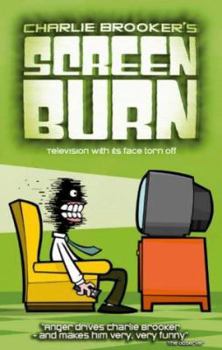 Paperback Charlie Brooker's Screen Burn. Book