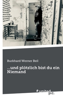 Paperback ...und plötzlich bist du ein Niemand [German] Book