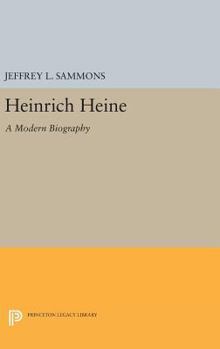 Hardcover Heinrich Heine: A Modern Biography Book