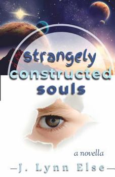 Paperback Strangely Constructed Souls Book