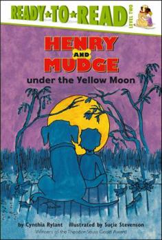 Hardcover Henry and Mudge Under the Yellow Moon: Ready-To-Read Level 2 Book