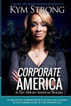 Paperback Corporate America and the African American Woman Book