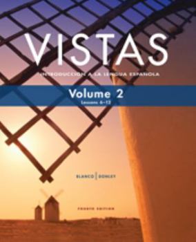 Hardcover Vistas 4e Student Edition V2 (6-12) (W/O SS) (LL) Book