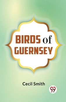 Paperback Birds Of Guernsey Book