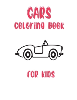Paperback cars coloring books: coloring books for kids Book
