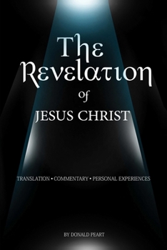 Paperback The Revelation of Jesus Christ Book