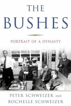 Hardcover The Bushes: Portrait of a Dynasty Book