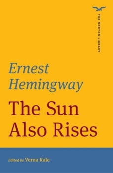 Paperback The Sun Also Rises (the Norton Library) Book