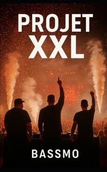 Paperback Projet XXL [French] Book