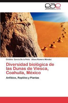 Paperback Diversidad Biologica de Las Dunas de Viesca, Coahuila, Mexico [Spanish] Book