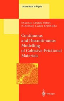 Paperback Continuous and Discontinuous Modelling of Cohesive-Frictional Materials Book