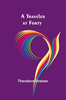 Paperback A Traveler at Forty Book