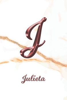 Paperback Julieta: Journal Diary - Personalized First Name Personal Writing - Letter J White Marble Rose Gold Pink Effect Cover - Daily D Book