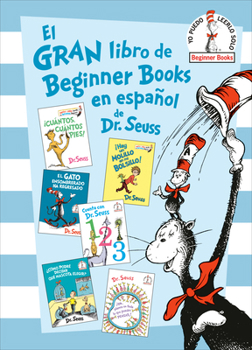 Hardcover El Gran Libro de Beginner Books En Español de Dr. Seuss (the Big Book of Beginner Books by Dr. Seuss) [Spanish] Book