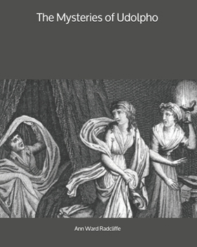 The Mysteries of Udolpho: Large Print