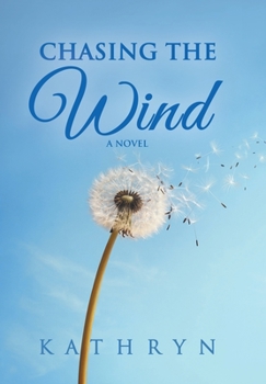 Hardcover Chasing the Wind Book