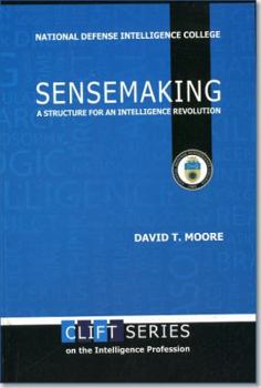 Paperback Sensemaking: A Structure for an Intelligence Revolution: A Structure for an Intelligence Revolution Book