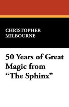 Hardcover 50 Years of Great Magic from the Sphinx Book